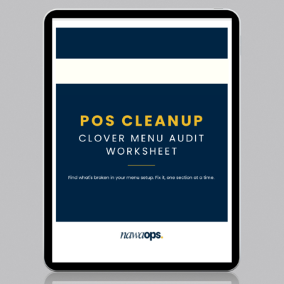 POS Cleanup / Clover Menu Audit Worksheet